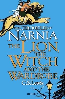 The Lion, the Witch and the Wardrobe by C.S. Lewis The Lion, the Witch and the Wardrobe by C.S. Lewis