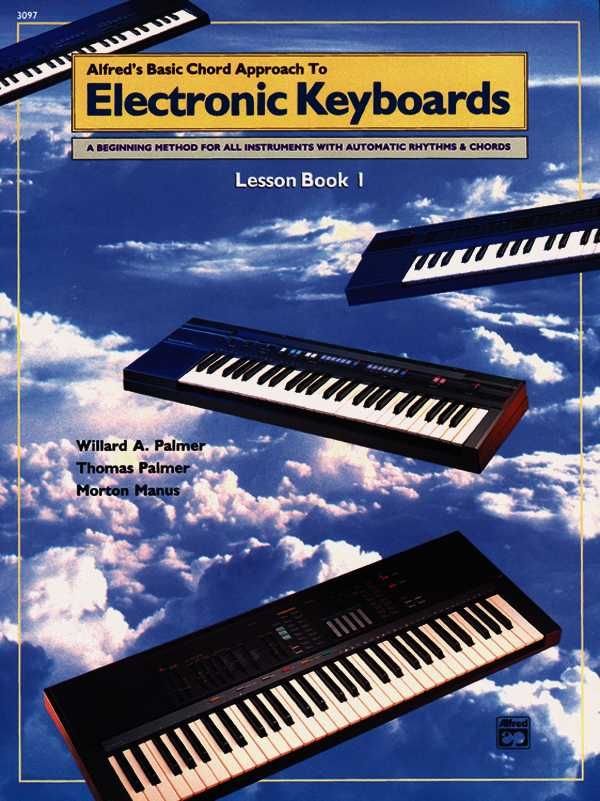 Basic Chord Approach to Electronic Keyboards Bk 1