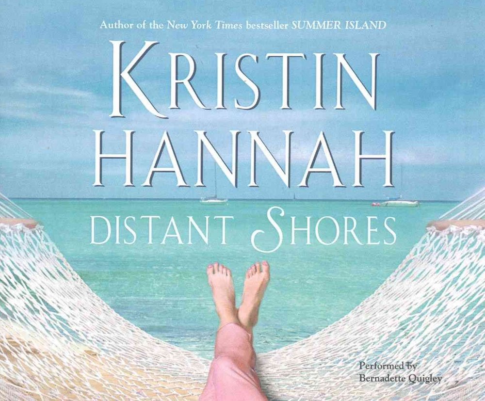 Buy Distant Shores by Kristin Hannah With Free Delivery | wordery.com