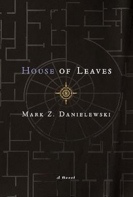 House of Leaves by Mark Z. Danielewski