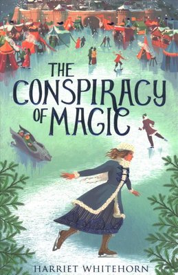Conspiracy of Magic by Harriet Whitehorn