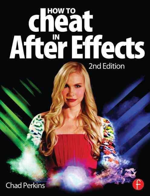 How to Cheat in After Effects