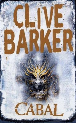 Buy Cabal by Clive Barker With Free Delivery | wordery.com