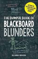 Bumper Book of Blackboard Blunders by Richard Benson