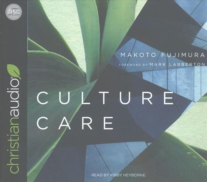 Buy Culture Care By Makoto Fujimura With Free Delivery Wordery Com