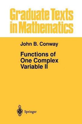 Buy Functions Of One Complex Variable Ii By John B Conway - 