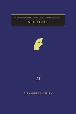 Buy Aristotle by Alexander Moseley With Free Delivery wordery