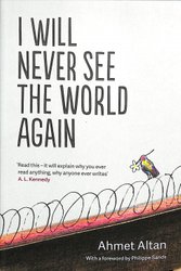 I Will Never See the World Again by Yasemin Çongar