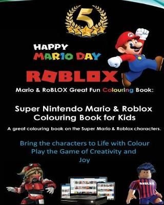 Buy Mario Roblox Great Fun Colouring Book By Dan Tdm With Free Delivery Wordery Com - mario and roblox