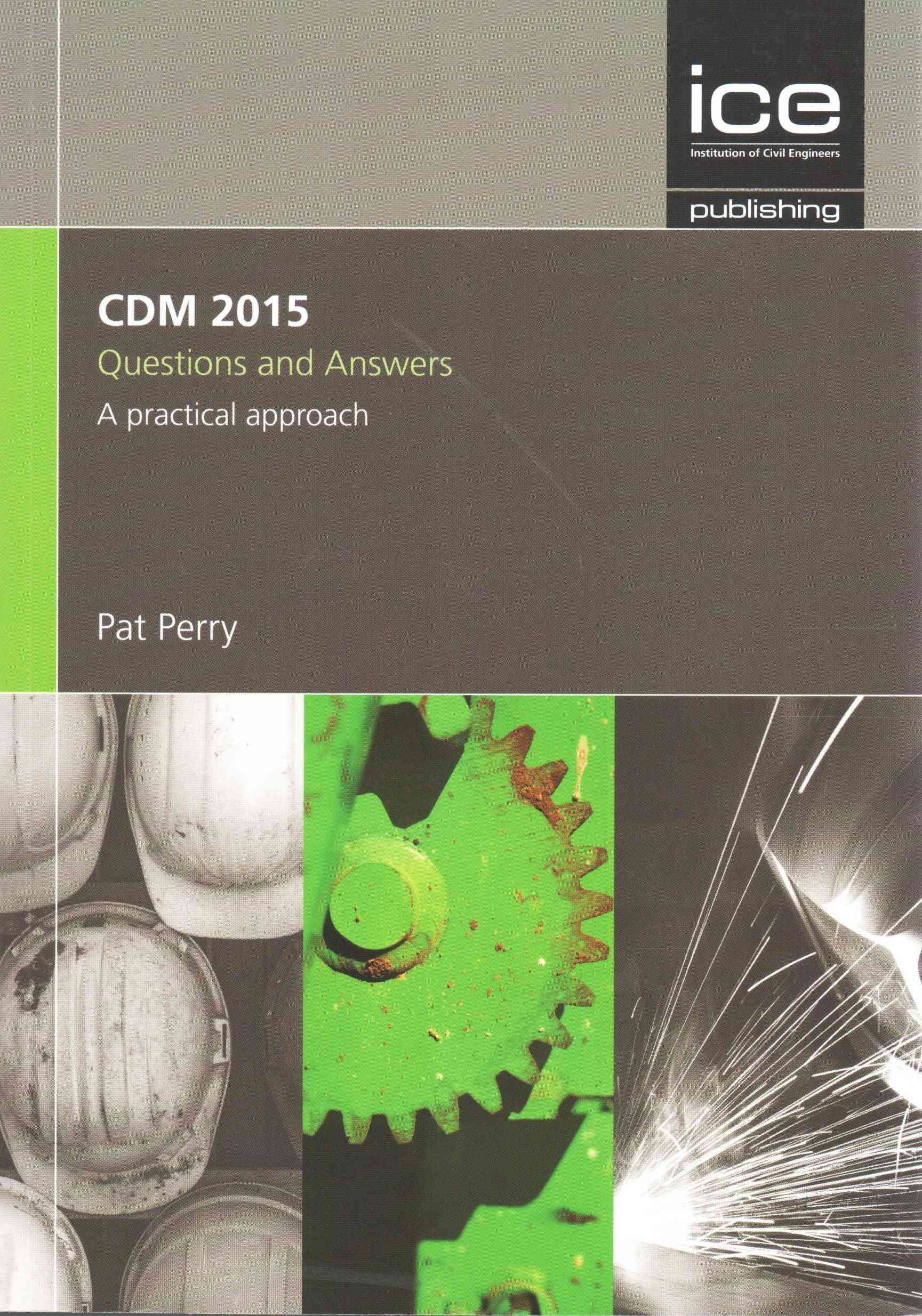 CDM 2015 Questions and Answers, 3rd Edition
