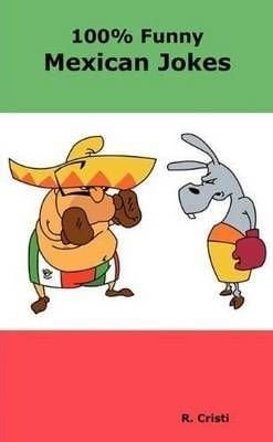 mexicans jokes that are funny