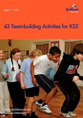 43 Team Building Activities for Key Stage 2