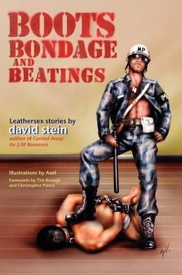 Boots, Bondage, and Beatings