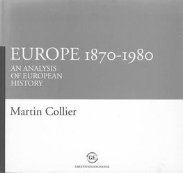 Europe, 1870-1980 by Martin Collier