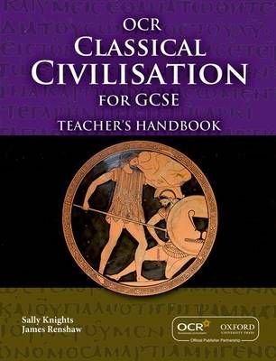 Buy GCSE Classical Civilisation For OCR Teacher's Handbook By James ...