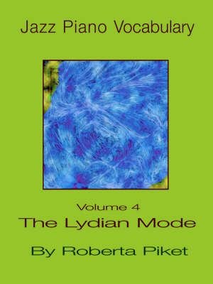 Jazz Piano Vocabulary: Lydian Mode v. 4