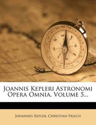 Astronomia Nova: Kepler, Johannes, Donahue, William: 9781888009477