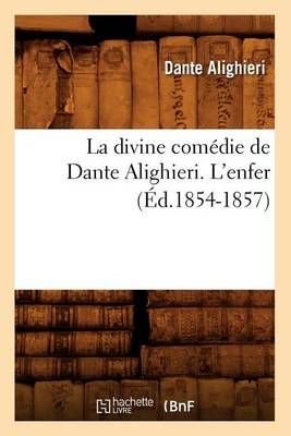 Buy La Divine Comedie de Dante Alighieri. l Enfer Ed.1854 1857