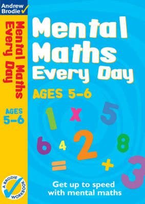 Buy Mental Maths Every Day 5 6 by Andrew Brodie With Free Delivery