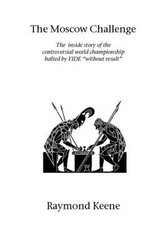 Carlsen v Caruana: FIDE World Chess Championship London 2018: Keene,  Raymond, Jacobs, Byron, Short, Nigel: 9781781945131: : Books