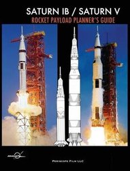 Saturn IB / Saturn V Rocket Payload Planner's Guide by Aircraft