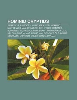 Buy Hominid Cryptids By Source Wikipedia With Free Delivery - hominid cryptids by source wikipedia and books llc