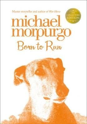 Buy Born to Run by Michael Morpurgo With Free Delivery ...