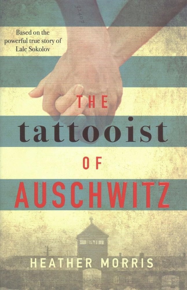 Buy The Tattooist of Auschwitz by Heather Morris With Free Delivery ...