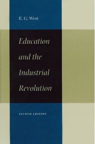 Education & the Industrial Revolution, 2nd Edition