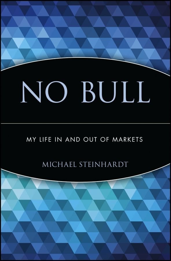 No Bull - My Life In and Out of Markets