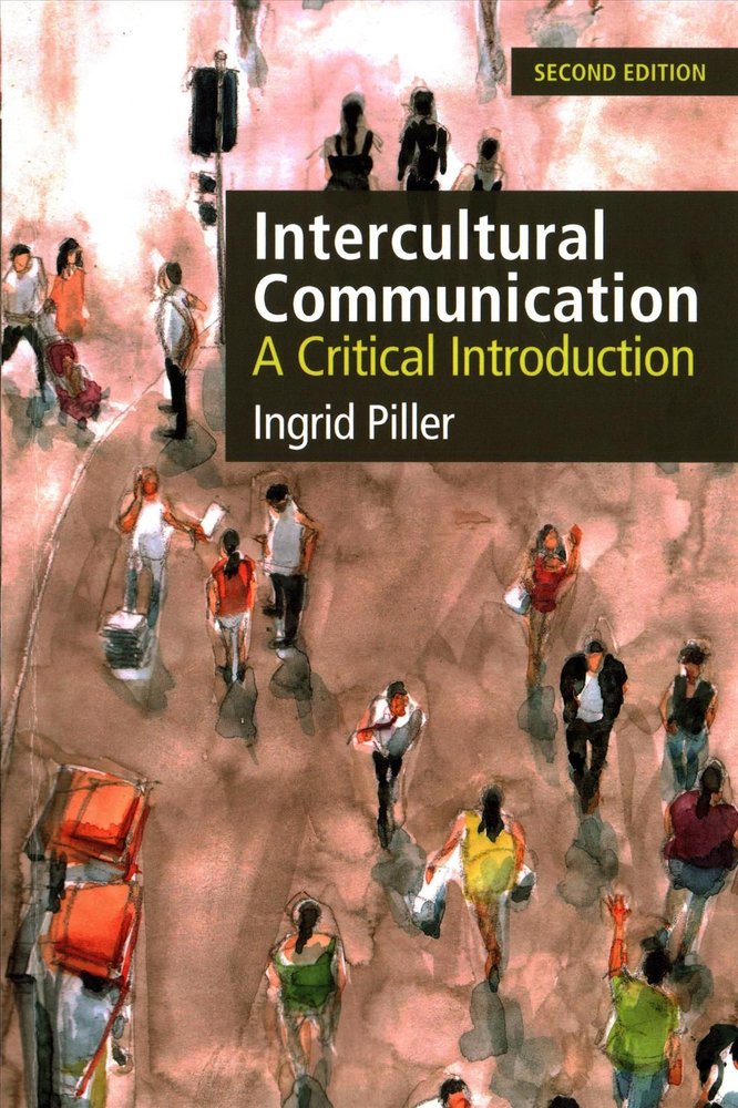 Buy Intercultural Communication by Ingrid Piller With Free