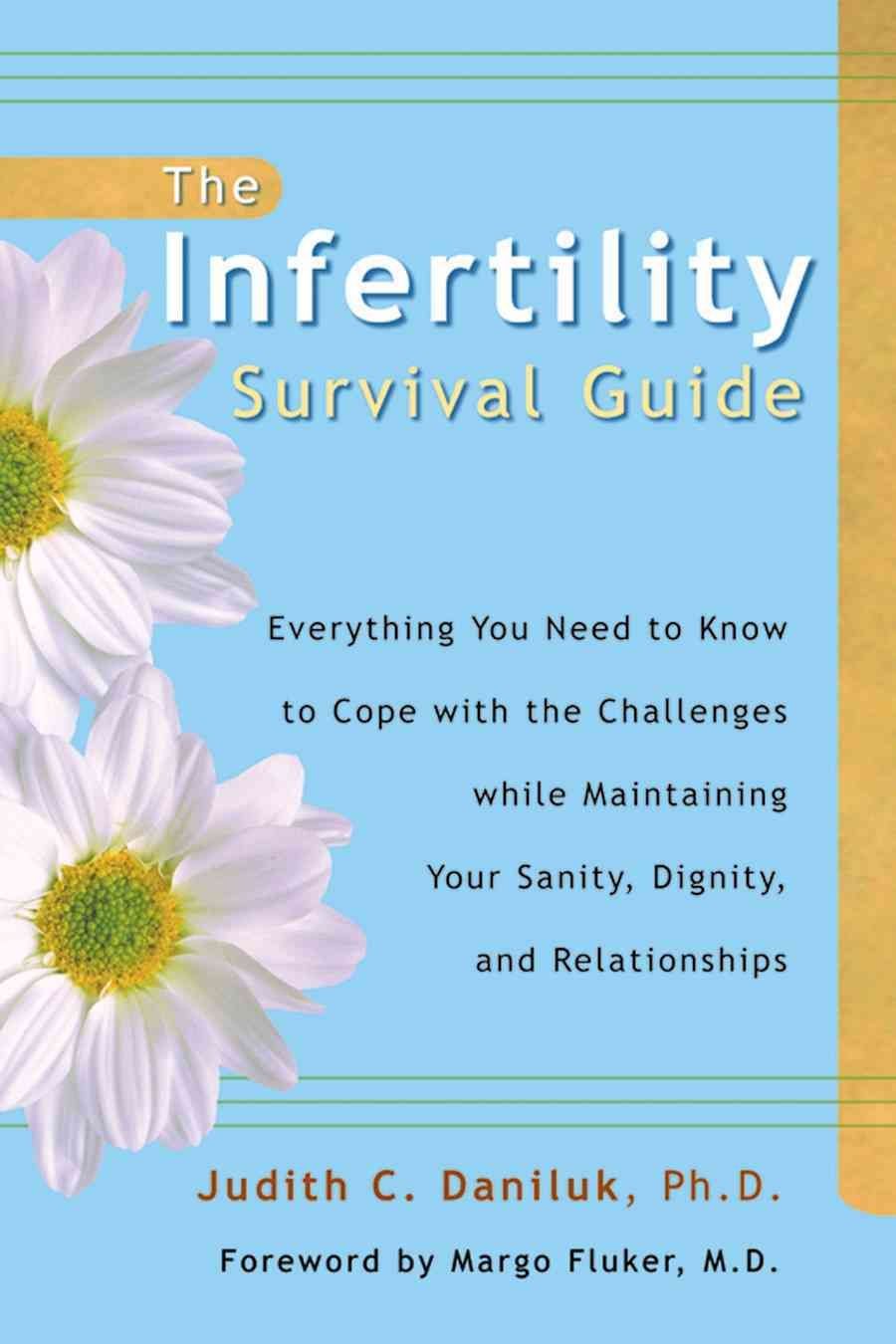 Infertility Survival Guide