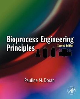 Buy Bioprocess Engineering Principles By Pauline M. Doran With Free ...