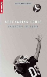 Serenading Louie by Lanford Wilson