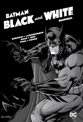 Buy Batman Black And White Omnibus By Jim Lee With Free Delivery Wordery Com