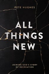 All Things New by Hughes