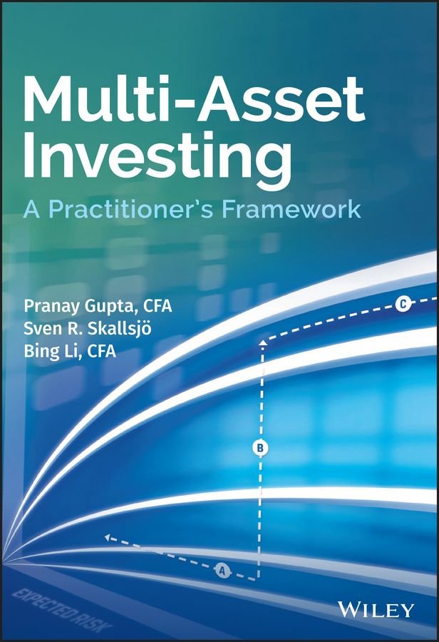 Multi-Asset Investing - A Practitioner's Framework