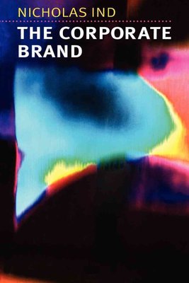 Living the Brand: How to Transform Every Member of Your Organization into a Brand  Champion: Ind, Nicholas: 9780749450830: : Books