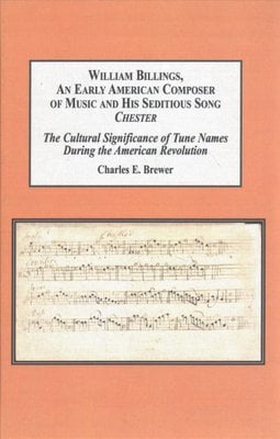 Buy William Billings, An Early American Composer of Music ...