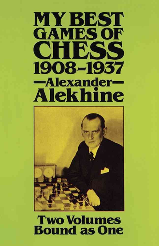 Play Like Alexander Alekhine - Chess Lessons 