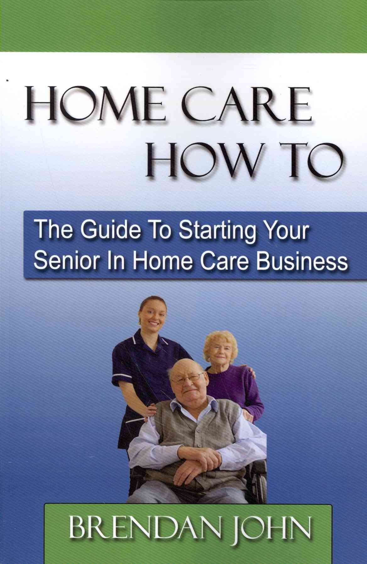 Home Care How to