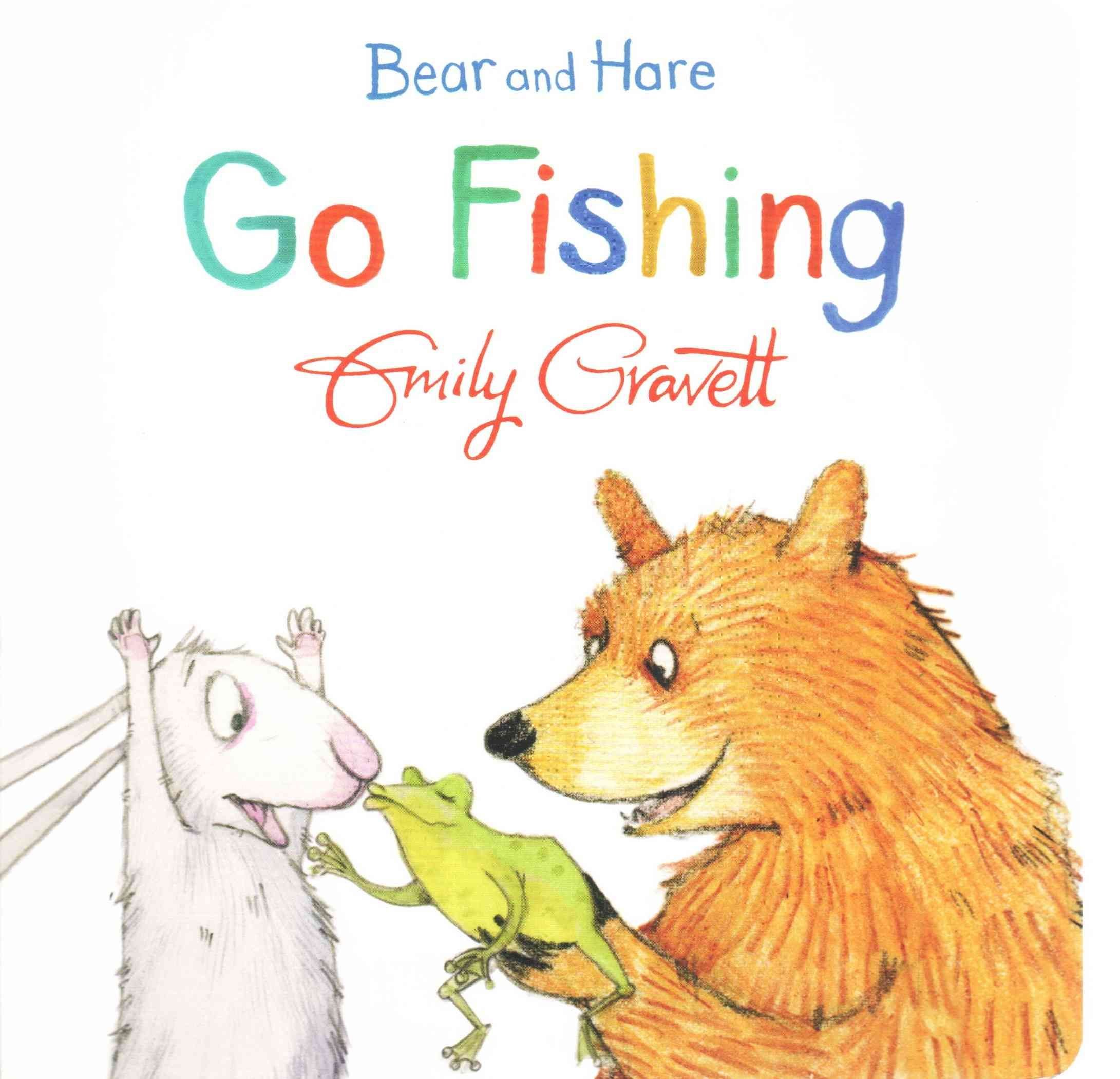 Buy Bear and Hare Go Fishing by Emily Gravett With Free Delivery