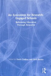 Ecosystem for Research-Engaged Schools by David Godfrey