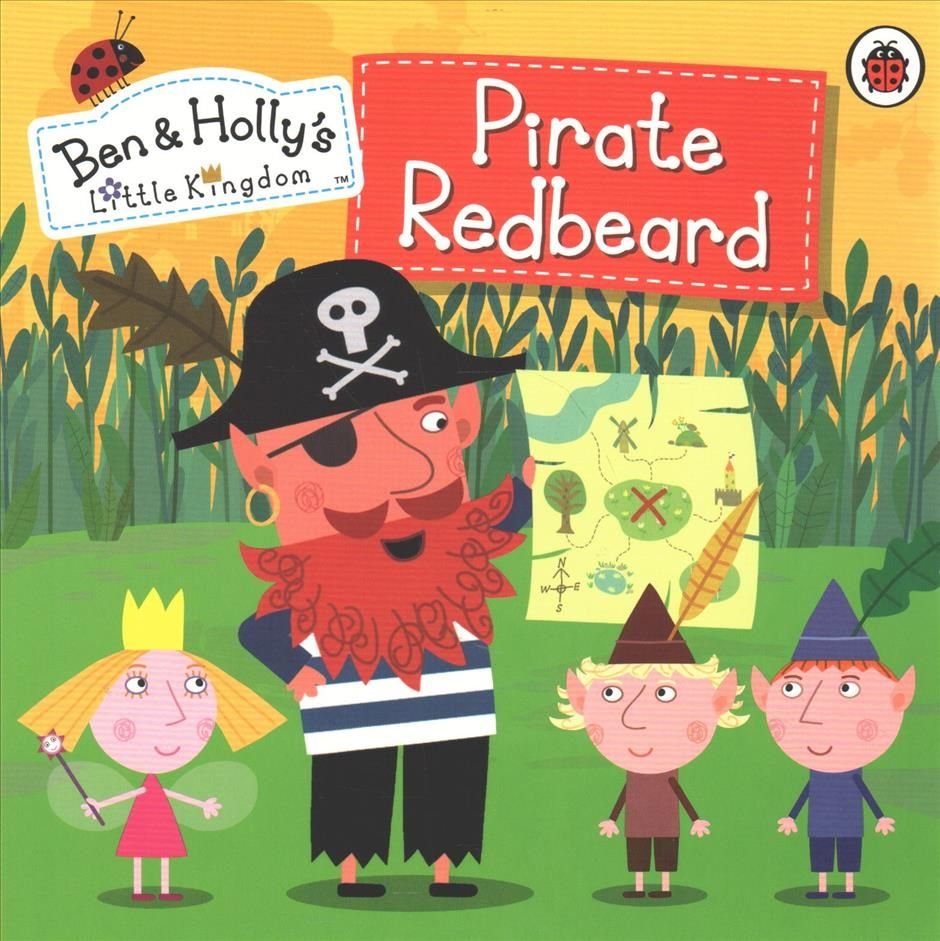 Buy Ben and Holly's Little Kingdom: Pirate Redbeard by Ben and Holly's Little  Kingdom With Free Delivery 