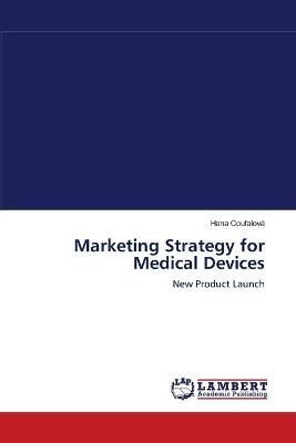 Marketing Strategy for Medical Devices