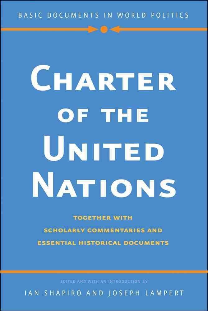 buy-charter-of-the-united-nations-by-ian-shapiro-with-free-delivery-wordery