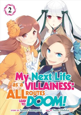 Verge of Doom  My Next Life as a Villainess: All Routes Lead to