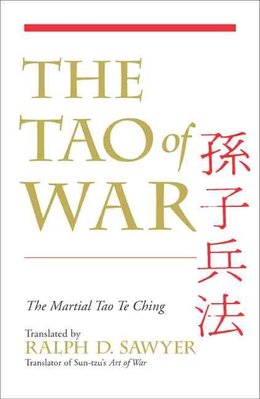 Tao Of War by Ralph D. Sawyer