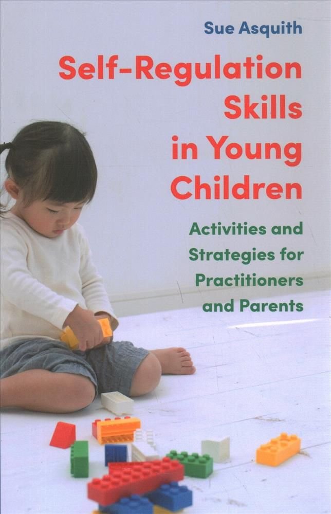 Self-Regulation Skills in Young Children