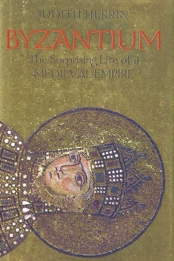 Byzantium by Judith Herrin